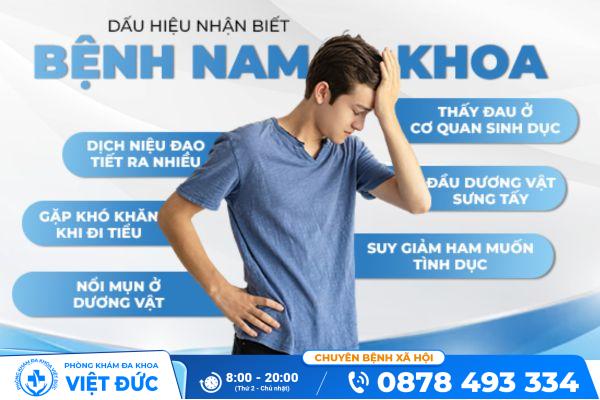 Giới thiệu về Phòng Khám Chuyên Khoa Ngoại Việt Đức 8 Dấu hiệu nhận biết bệnh nam khoa ở nam giới