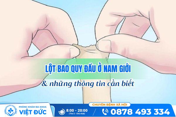 Lột bao quy đầu ở nam giới và những thông tin cần biết 6 Lột bao quy đầu ở nam giới và những thông tin cần biết