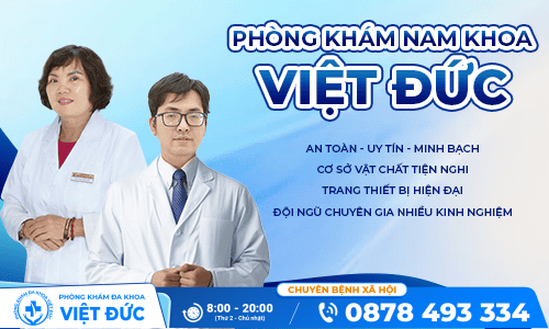 Mụn nước dương vật: Thận trọng với 3 bệnh lý nguy hiểm 20 Phòng Khám Việt Đức - Địa chỉ hỗ trợ điều trị mụn nước dương vật uy tín Bắc Ninh