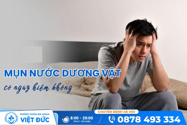 Mụn nước dương vật: Thận trọng với 3 bệnh lý nguy hiểm 6 Mụn nước dương vật gây biến chứng xuất tinh sớm, vô sinh, ung thư dương vật