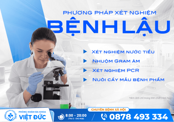 Thông tin từ A – Z khi xét nghiệm bệnh lậu cần biết 12 Phương pháp xét nghiệm bệnh lậu hiện nay